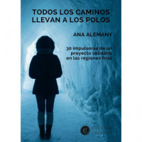 Todos los Caminos Llevan a los Polos - Guanxe Atlantic Marketplace