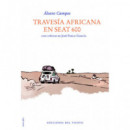 Travesã­a Africana en Seat 600