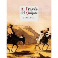 a Través del Quijote - Guanxe Atlantic Marketplace