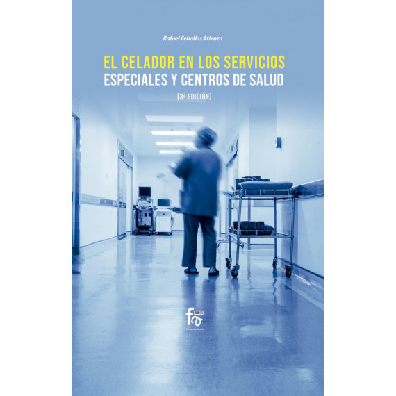 el Celador en los Servicios Especiales y Centros de SALUD-3