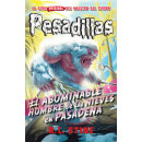 el Abominable Hombre de las Nieves en Pasadena