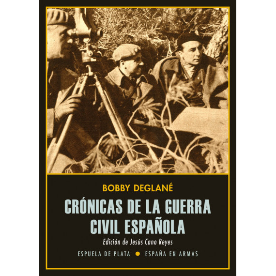 Crã³nicas de la Guerra Civil Espaã±ola