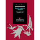 Diarios Pãºblicos y Privados: Juana Manuela Gorriti y Teresa Wilms Montt