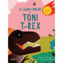 el �lbum Familiar de Toni T-rex