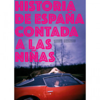 Historia de España Contada a las Niñas - Guanxe Atlantic Marketplace