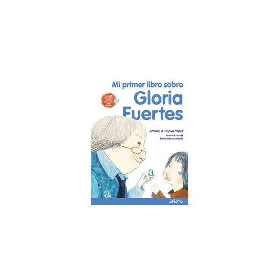 mi Primer Libro sobre Gloria Fuertes