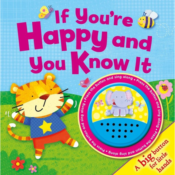 If You're Happy And You Know It