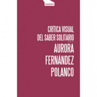 Crítica Visual del Saber Solitario - Guanxe Atlantic Marketplace