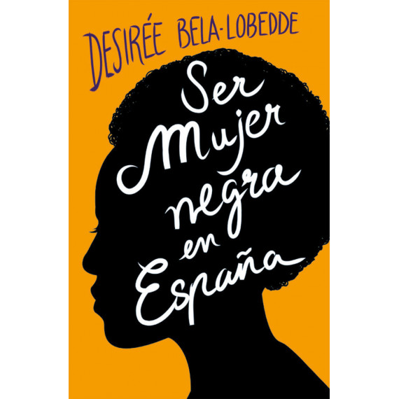 Ser Mujer Negra en Espaã±a