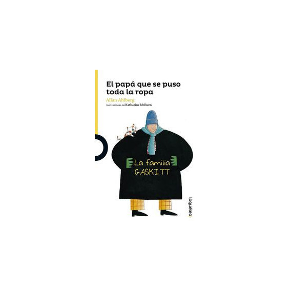 el Papá que Se Puso Toda la Ropa