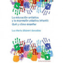 la Educaci�n Art�stica y la Expresi�n Pl�stica Infantil