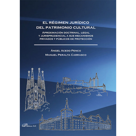 el Rã©gimen Jurã­dico del Patrimonio Cultural