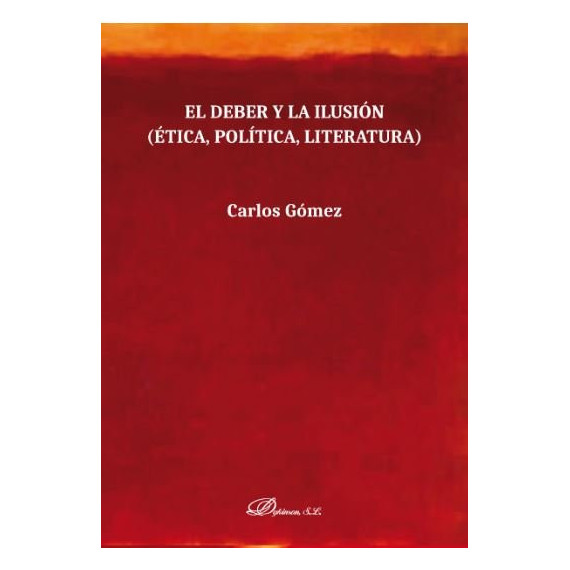 el Deber y la Ilusiã³n