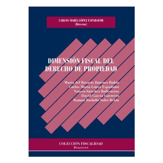 Dimensiã³n Fiscal del Derecho de Propiedad