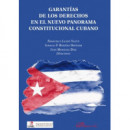 Garantã­as de los Derechos en el Nuevo Panorama Constitucional Cubano