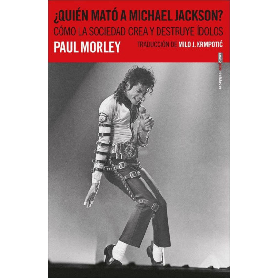 â¿quiã©n Matã³ a Michael Jackson?