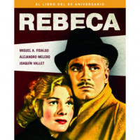 Rebeca. el Libro del 80 Aniversario - Guanxe Atlantic Marketplace
