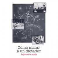 Como Matar a un Dictador - Guanxe Atlantic Marketplace