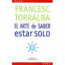 el Arte de Saber Estar Solo