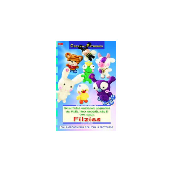 Serie Fieltro Modelable Nâº 14. Divertidos Muãecos Pequeãos de Fieltro Modelable con Aguja Filzies