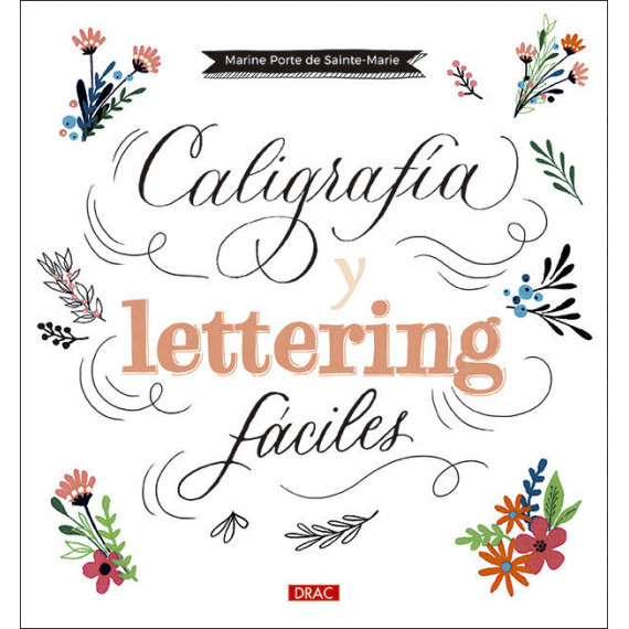 Caligrafã­a y Lettering Fã¡ciles