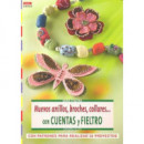 Serie Fieltro N� 2. Nuevos Anillos, Broches, Collarescon Cuentas y Fieltro