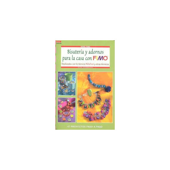 Bisutería y Adornos para la Casa con Fimo