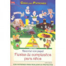 Serie Papel Nâº 40. Decorar con Papel Fiestas de Cumpleaãos para Niãos