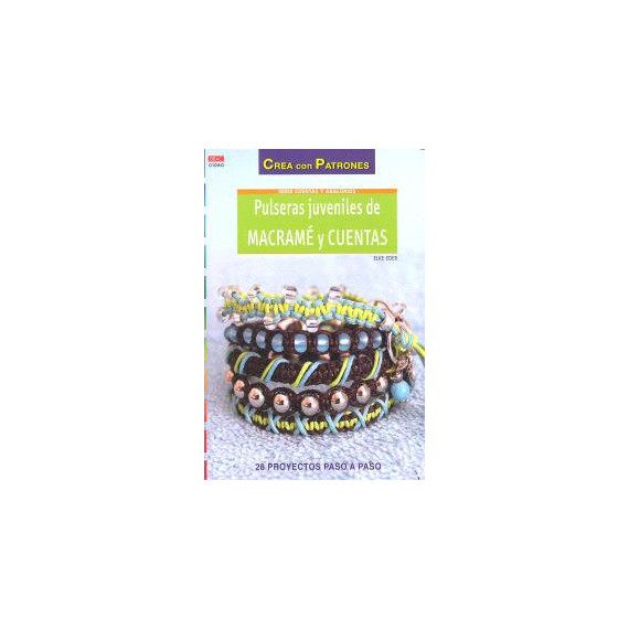 Pulseras Juveniles de Macram� y Cuentas