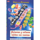 Serie Cuentas y Abalorios �n� 47. Pulseras y Collares Tejidos con Cuentas
