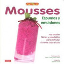 Mousses Espumas y Emulsiones