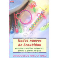 Serie Scoubidou Nº 3. Nudos Nuevos de Scoubidou para Hacer Anillos, Colgantes, Pinzas y Gomas del Pe - Guanxe Atlantic Marketpla