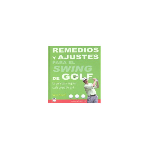 Remedios y Ajustes para el Swing de Golf