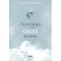 Anatomía de un ángel Hembra - Guanxe Atlantic Marketplace