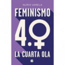 Feminismo 4.0. la Cuarta Ola