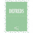 Defreds en Estado Puro