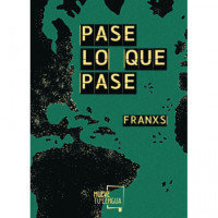 Pase lo que Pase - Guanxe Atlantic Marketplace