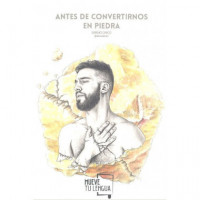 Antes de Convertirnos en Piedra - Guanxe Atlantic Marketplace