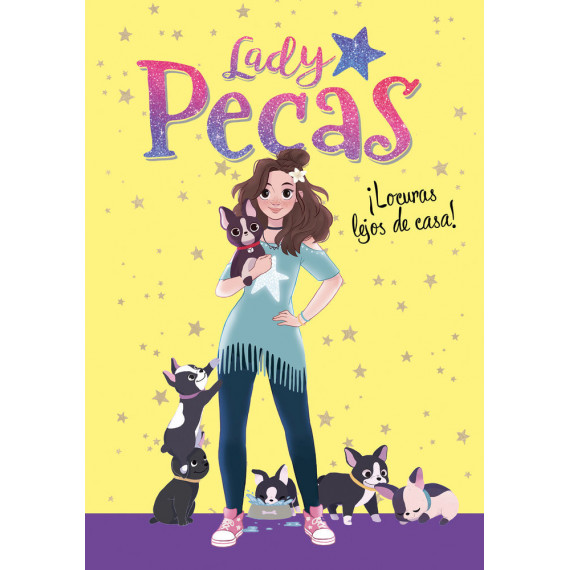 â¡locuras Lejos de Casa! (serie Lady Pecas 1)