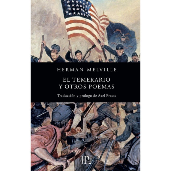 el Temerario y Otros Poemas