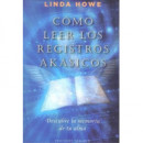 C�mo Leer los Registros Ak�sicos