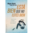 Est� Bien que No Est�s Bien
