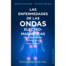 las Enfermedades de las Ondas Electromagnã©ticas