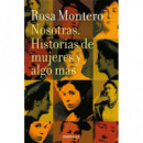 Nosotras. Historias de Mujeres y Algo M�s