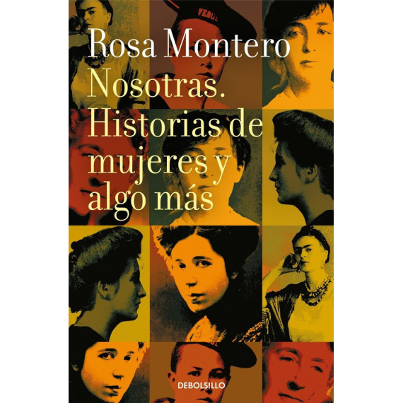 Nosotras. Historias de Mujeres y Algo M�s