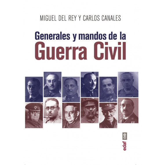 Generales y Mandos de la Guerra Civil