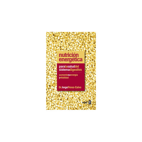 Nutriciã³n Energã©tica para la Salud del Sistema Digestivo
