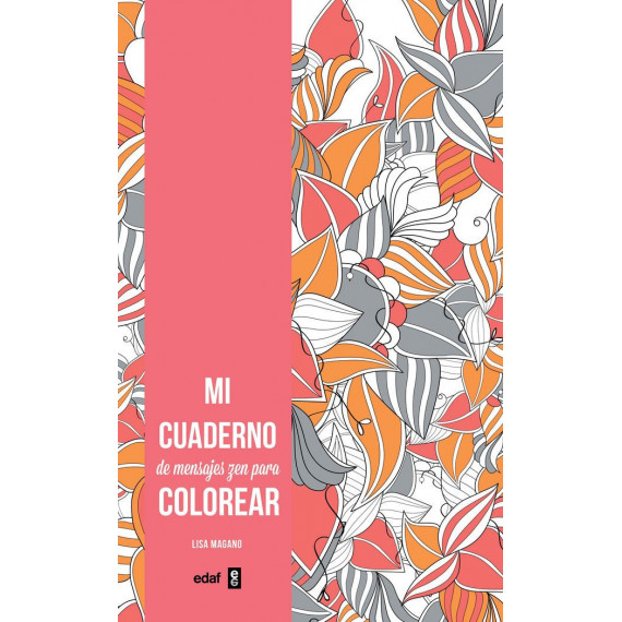 mi Cuaderno de Mensajes Zen para Colorear