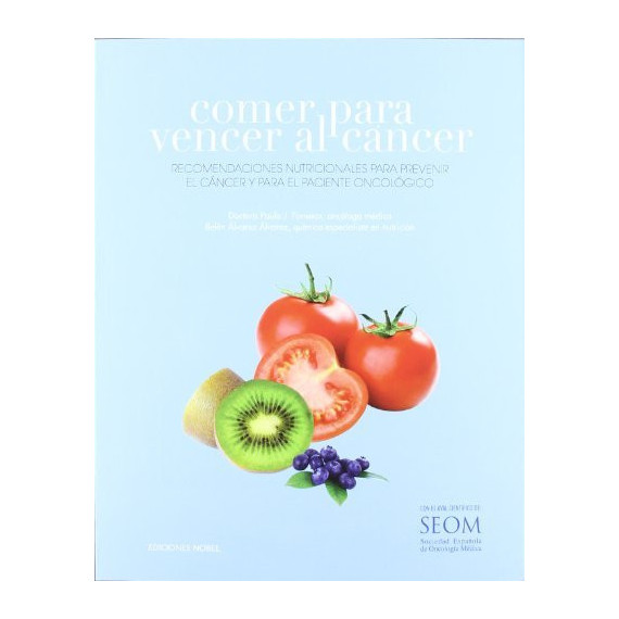 Comer para Vencer Al Cáncer