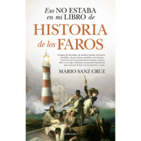 Eso No Estaba en mi Libro de Historia de los Faros - Guanxe Atlantic Marketplace